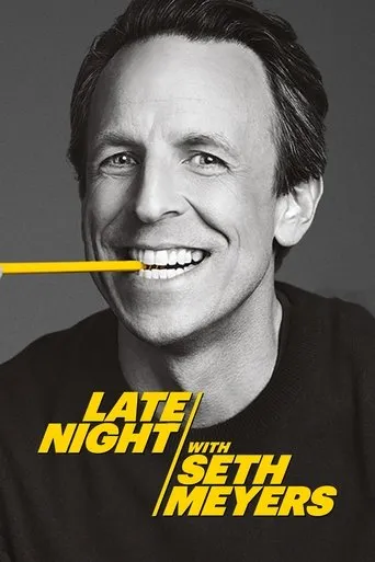 Late Night with Seth Meyers TV series poster - Rated 5.317/10
