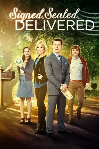 Signed, Sealed, Delivered TV series poster - Rated 7.034/10