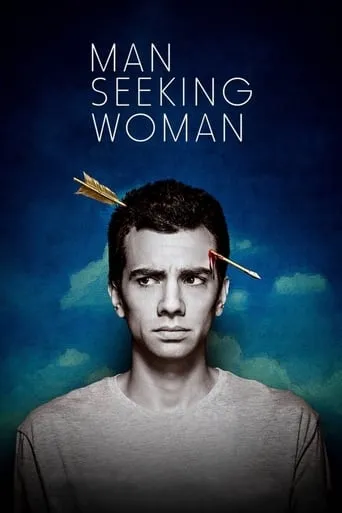 Man Seeking Woman TV series poster - Rated 7.017/10
