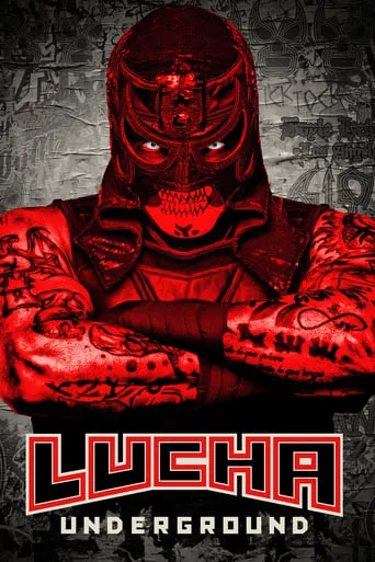 Lucha Underground TV series poster - Rated 6.9/10