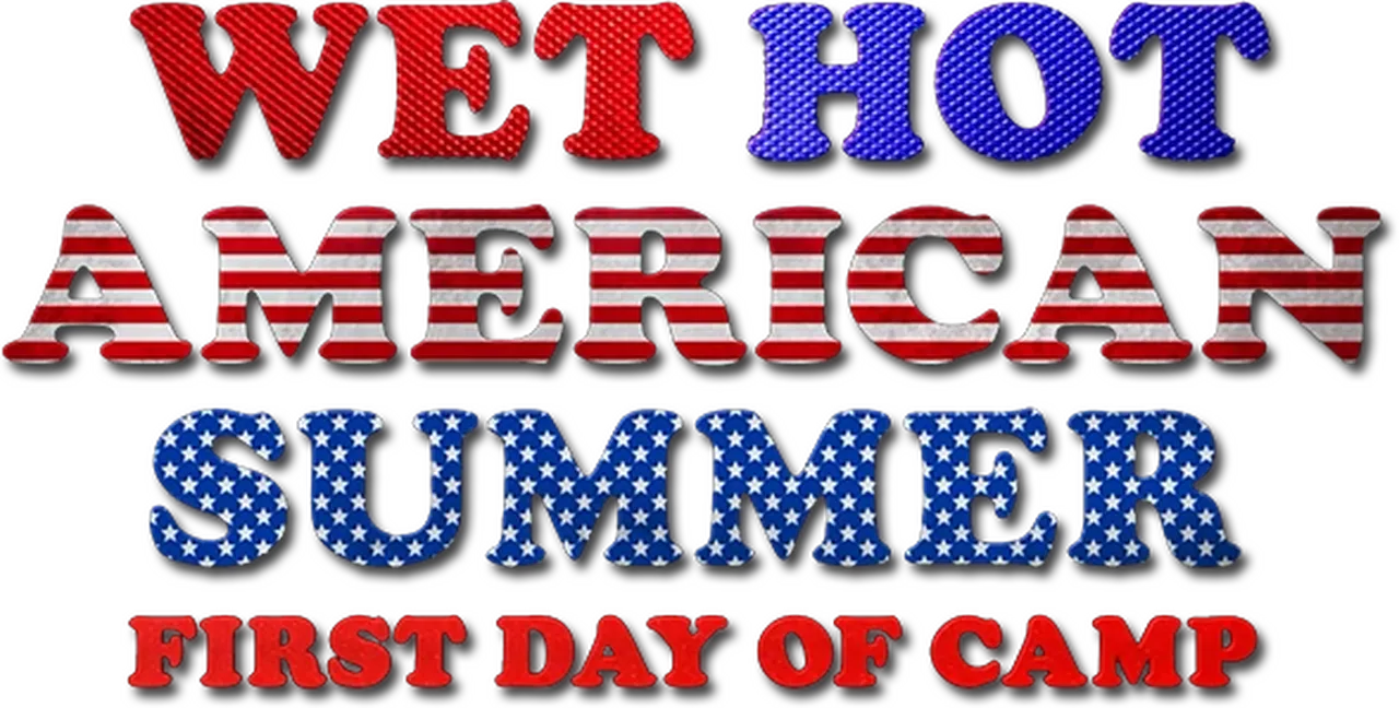 Wet Hot American Summer: First Day of Camp