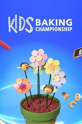Kids Baking Championship TV series poster - Rated 7.2/10