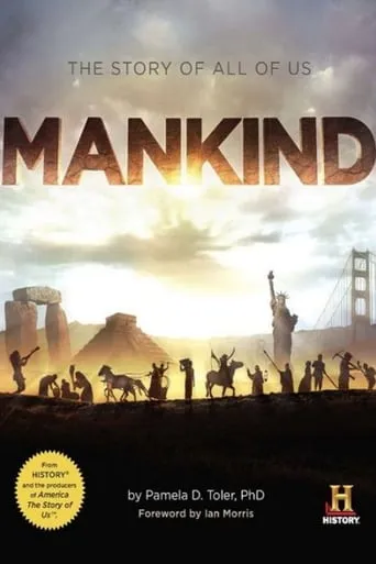 Mankind: The Story of All of Us TV series poster - Rated 6.6/10