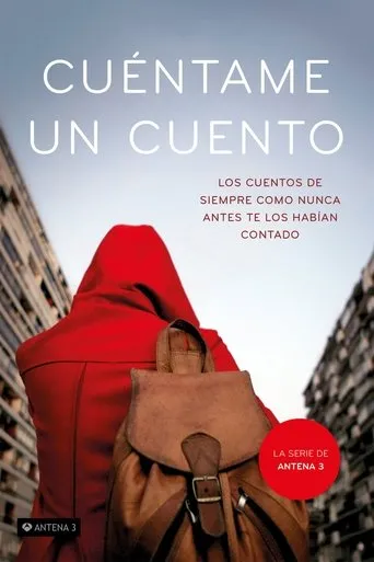 Cuéntame un cuento TV series poster - Rated 7/10