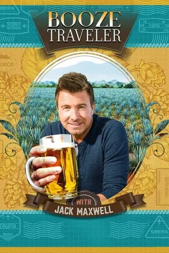 Booze Traveler TV series poster - Rated 8.3/10
