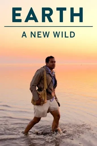Earth: A New Wild TV series poster - Rated 6/10