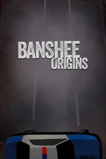 Banshee: Origins TV series poster - Rated 8.2/10