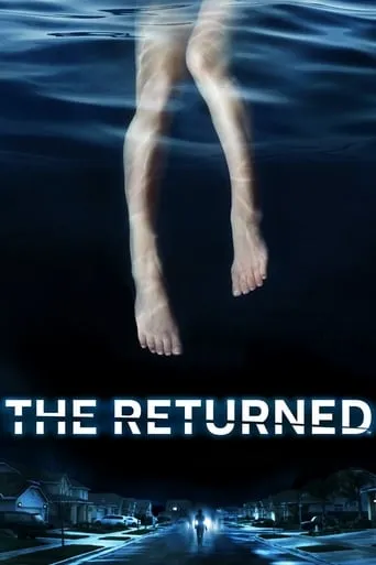 The Returned TV series poster - Rated 6.681/10