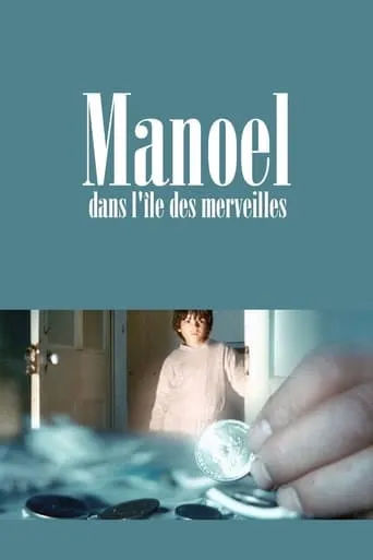 Manuel on the Island of Wonders TV series poster - Rated 6.9/10