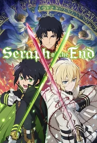 Seraph of the End TV series poster - Rated 7.891/10