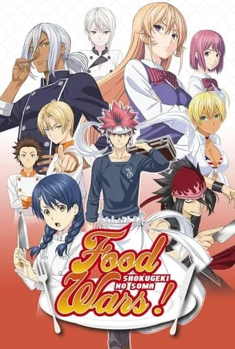 Food Wars! Shokugeki no Soma TV series poster - Rated 8.5/10