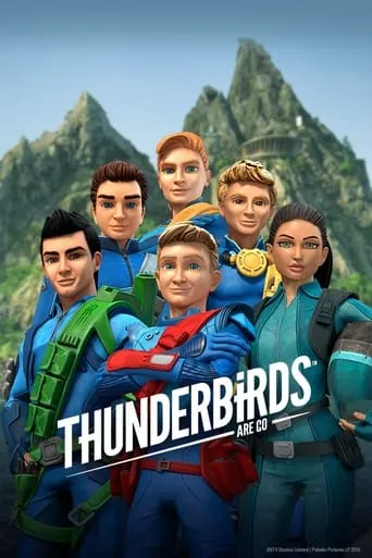 Thunderbirds Are Go! TV series poster - Rated 6.2/10