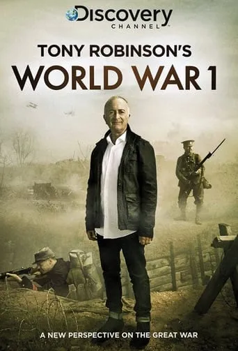 Tony Robinson's World War 1 TV series poster - Entertainment content