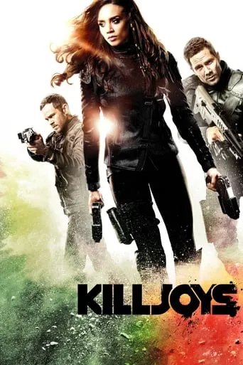 Killjoys TV series poster - Rated 6.869/10