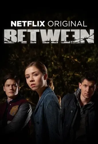 Between TV series poster - Rated 5.841/10