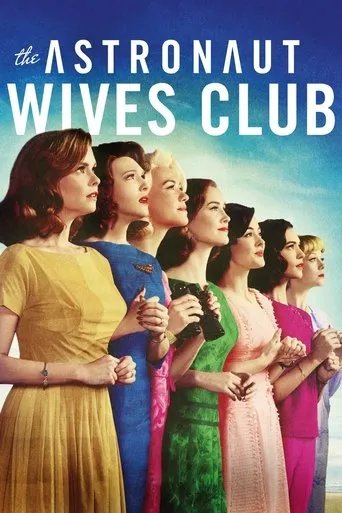 The Astronaut Wives Club TV series poster - Rated 7/10