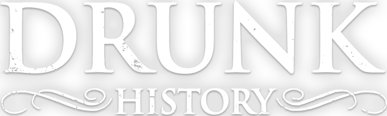 Drunk History