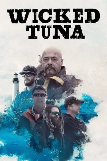 Wicked Tuna TV series poster - Rated 6.7/10