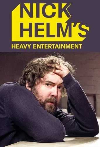 Nick Helm's Heavy Entertainment TV series poster - Rated 6/10