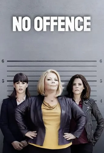 No Offence TV series poster - Rated 7.6/10