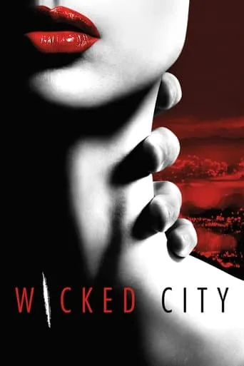 Wicked City TV series poster - Rated 5.6/10