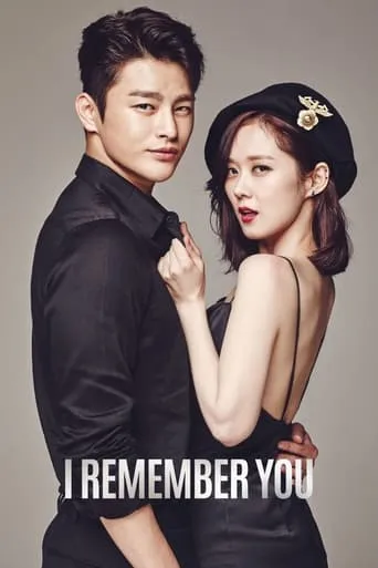 I Remember You TV series poster - Rated 7.2/10