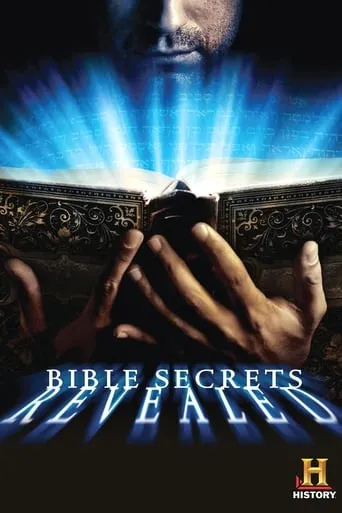 Bible Secrets Revealed TV series poster - Rated 6.3/10