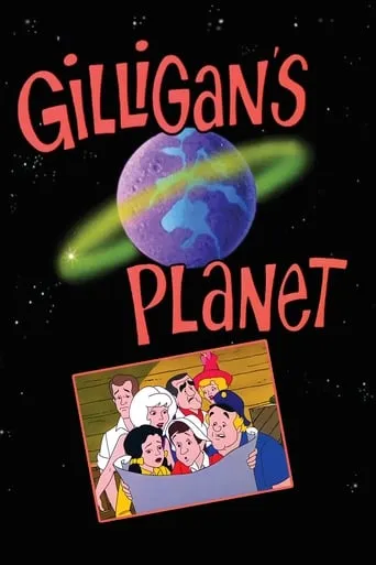 Gilligan's Planet TV series poster - Rated 5.75/10