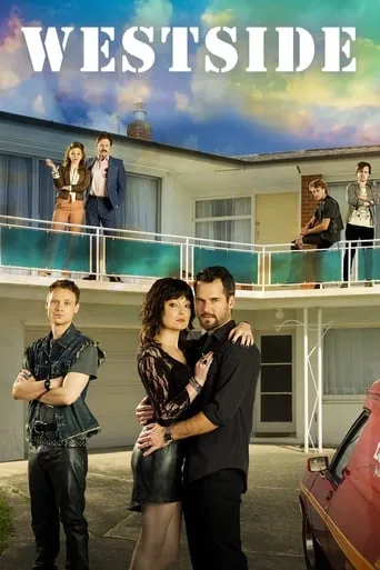 Westside TV series poster - Rated 6.1/10