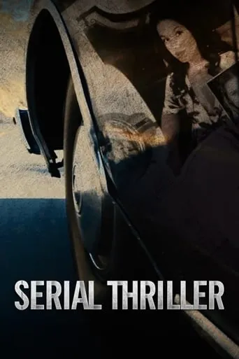 Serial Thriller TV series poster - Rated 4.6/10