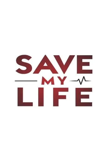 Save My Life: Boston Trauma TV series poster - Rated 7/10