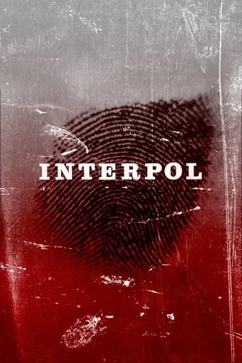 Interpol TV series poster - Rated 6/10