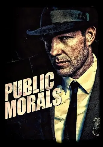 Public Morals TV series poster - Rated 6.8/10