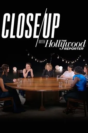 Close Up with The Hollywood Reporter TV series poster - Rated 5.972/10