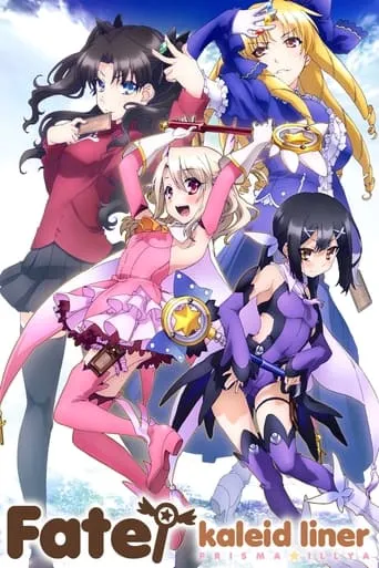 Fate/kaleid liner Prisma Illya TV series poster - Rated 6.7/10