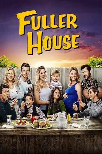 Fuller House TV series poster - Rated 7.42/10