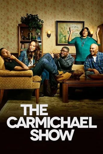 The Carmichael Show TV series poster - Rated 7.4/10