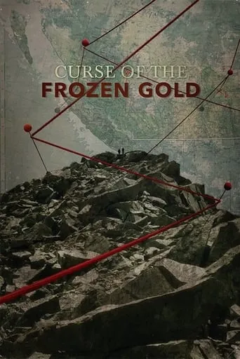 Curse of the Frozen Gold TV series poster - Rated 6/10