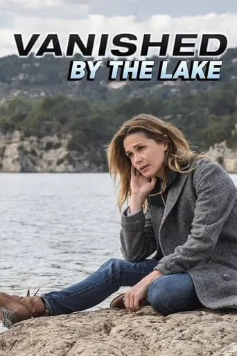 Vanished by the Lake TV series poster - Rated 6.5/10
