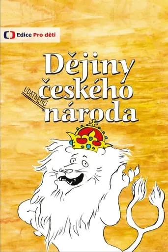 Dějiny udatného českého národa TV series poster - Rated 7.5/10