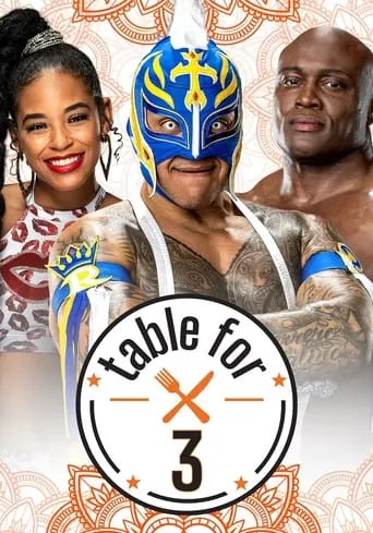 WWE Table For 3 TV series poster - Rated 8/10