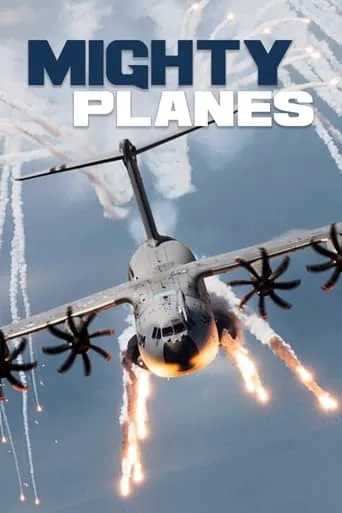 Mighty Planes TV series poster - Rated 5.3/10