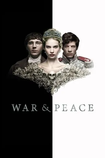 War and Peace TV series poster - Rated 7.617/10