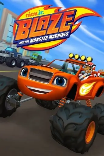 Blaze and the Monster Machines TV series poster - Rated 7.2/10