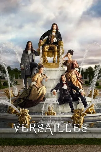Versailles TV series poster - Rated 7.8/10