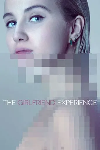 The Girlfriend Experience TV series poster - Rated 7/10