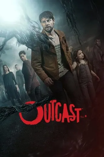 Outcast TV series poster - Rated 7.061/10
