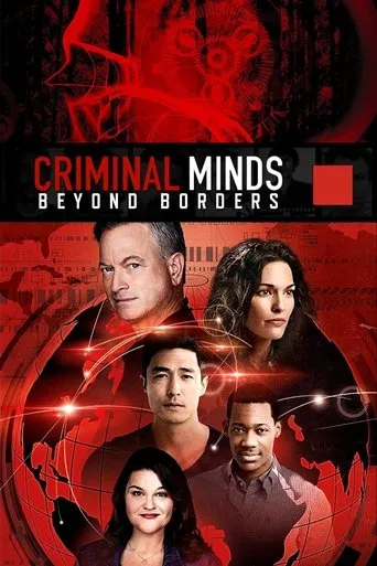 Criminal Minds: Beyond Borders TV series poster - Rated 6.924/10
