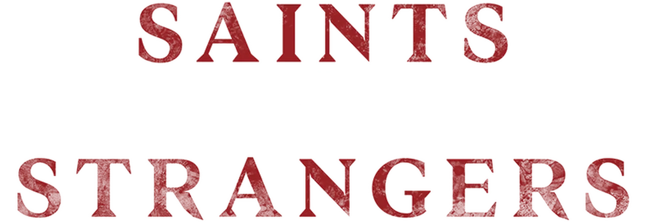Saints & Strangers