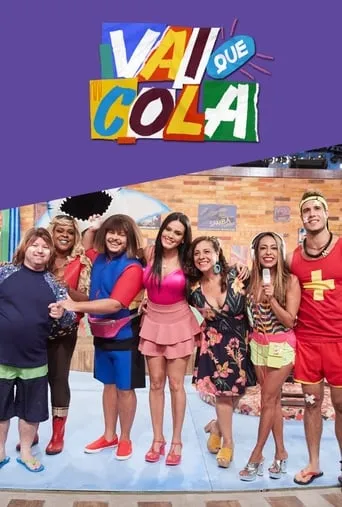 Vai Que Cola TV series poster - Rated 7.9/10